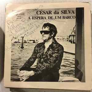 César Da Silva - A Espera De Um Barco FLAC