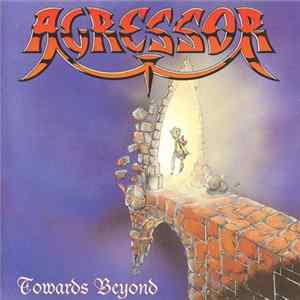 Agressor - Towards Beyond FLAC