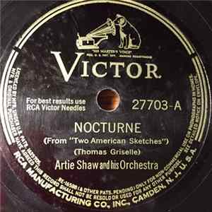 Artie Shaw And His Orchestra - Nocturne / Through The Years FLAC