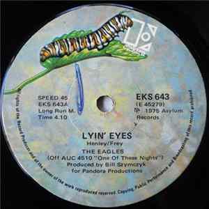 Eagles - Lyin' Eyes FLAC
