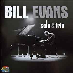 Bill Evans - Solo & Trio FLAC