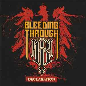 Bleeding Through - Declaration FLAC