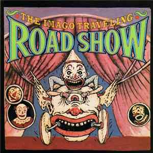 Various - The Imago Traveling Road Show FLAC