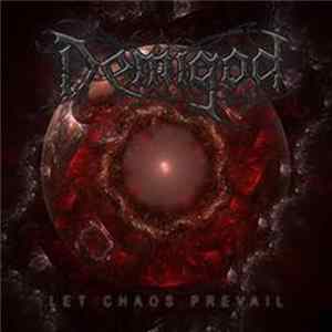 Demigod - Let Chaos Prevail FLAC