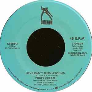 Philly Cream - Love Can't Turn Around FLAC