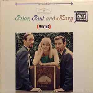 Peter, Paul And Mary - (Moving) FLAC