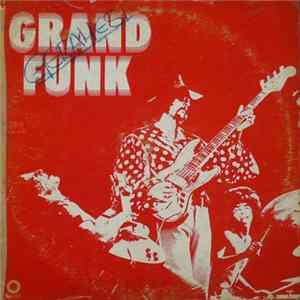 Grand Funk Railroad - Grand Funk FLAC
