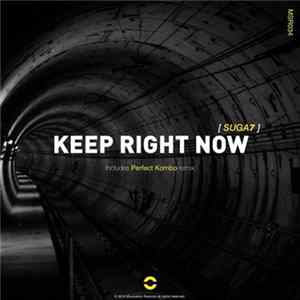 Suga7 - Keep Right Now FLAC