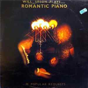 Will Upson - Will Upson Plays Romantic Piano FLAC