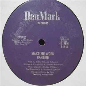 Raheme - Make Me Work FLAC