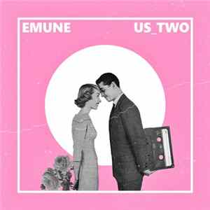Emune - Us_Two FLAC