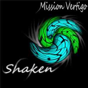 Mission Vertigo - Shaken FLAC