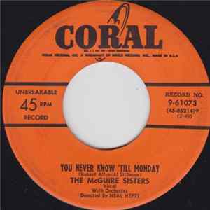 The McGuire Sisters - You Never Know 'Till Monday / Are You Looking For A Sweetheart FLAC
