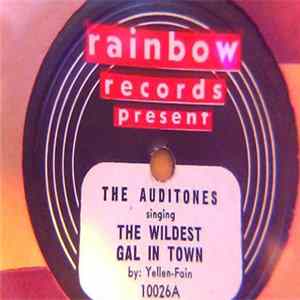 The Auditones - The Wildest Gal In Town / My Last Affair FLAC