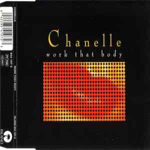Chanelle - Work That Body FLAC