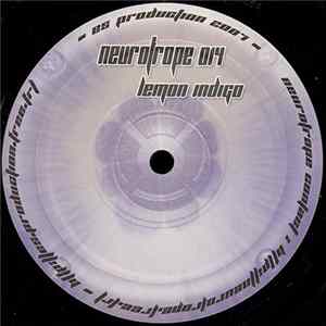 Lemon Indigo - Neurotrope 014 FLAC