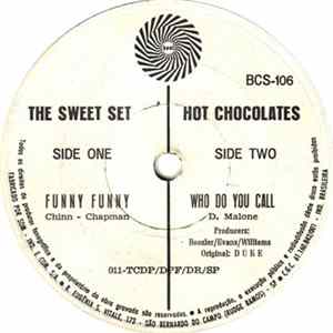 The Sweet Set / Hot Chocolates - Funny Funny / Who Do You Call FLAC