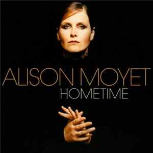 Alison Moyet - Hometime FLAC