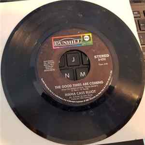 Cass Elliot - The Good Times Are Coming / Welcome To The World FLAC
