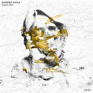 Sandro Avila - Face Off FLAC