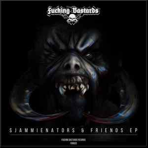 Sjammienators - Sjammienators & Friends EP FLAC