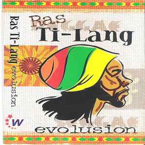 Ras Ti-Lang - Evolusion FLAC
