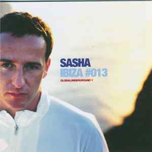 Sasha - Global Underground #013: Ibiza FLAC