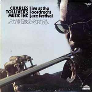 Charles Tolliver's Music Inc - Live At The Loosdrecht Jazz Festival FLAC