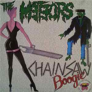 The Meteors - Chainsaw Boogie FLAC
