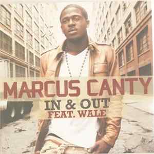 Marcus Canty Featuring Wale - In & Out FLAC
