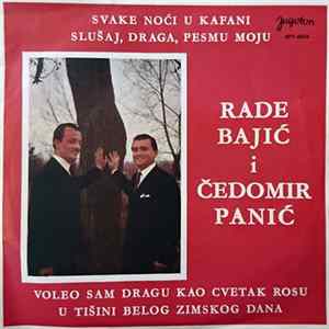 Rade Bajić i Čedomir Panić - Svake Noći U Kafani FLAC