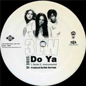 3LW - Do Ya FLAC