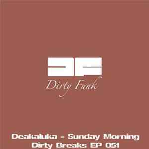Deakaluka - Sunday Morning FLAC