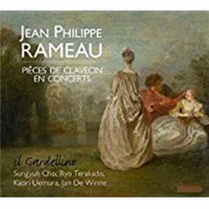 Jean-Philippe Rameau, Jan De Winne, Ryo Terakado, Kaori Uemura, Sungyun Cho - Pièces de Clavecin En Concerts FLAC