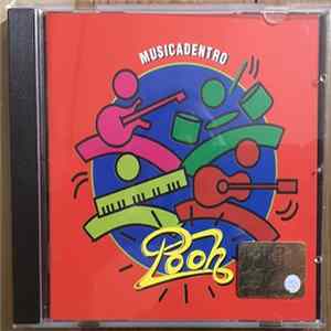 Pooh - Musicadentro FLAC
