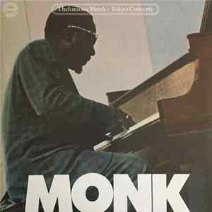 Thelonious Monk - Tokyo Concerts FLAC