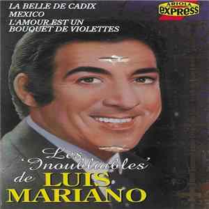 Luis Mariano - Les "Inoubliables" De Luis Mariano FLAC