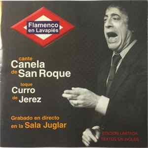 Canela De San Roque, Curro De Jerez - Flamenco en Lavapiés FLAC