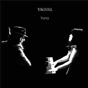 Yagull - Yuna FLAC