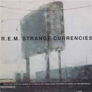 R.E.M. - Strange Currencies FLAC