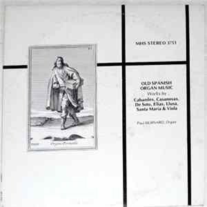 Paul Bernard - Old Spanish Organ Music FLAC