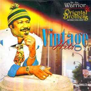 Dr. Sir Warrior & His Oriental Brothers International Band - Vintage Hits Vol. 1 FLAC