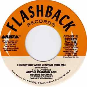 Aretha Franklin And George Michael / Aretha Franklin - I Knew You Were Waiting (For Me) / Rock-A-Lott FLAC