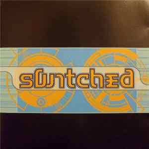 The Switch Kru - Switched FLAC