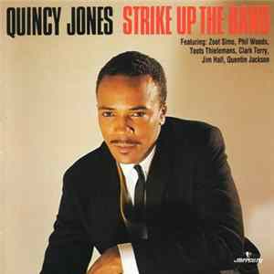 Quincy Jones - Strike Up The Band FLAC