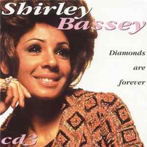 Shirley Bassey - Diamonds Are Forever Volume Three FLAC