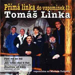 Tomáš Linka - Přímá Linka Do Vzpomínek II. FLAC