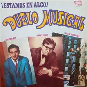 Ricardo Ray, Kent Gomez, Willie Rodriguez - Duelo Musical FLAC