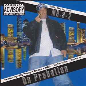 Mr. 3-2 - On Probation FLAC