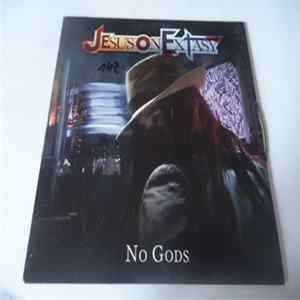 Jesus On Extasy - No Gods FLAC